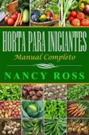 Ebook Horta Para Iniciantes - Manual Completo di Nancy Ross edito da Michael van der Voort