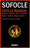 Ebook Tutte le tragedie di Sofocle edito da Sinapsi Editore
