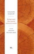 Ebook Dialogo sopra i due massimi sistemi del mondo di Galilei Galileo edito da BUR