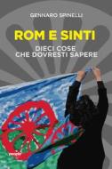 Ebook Rom e Sinti di Spinelli Gennaro edito da People