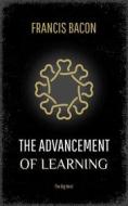 Ebook The Advancement of Learning di Francis Bacon edito da Interactive Media