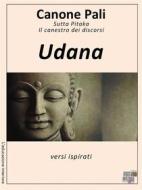Ebook Udana - Canone Pali di Buddha edito da KKIEN Publ. Int.