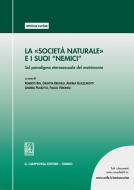 Ebook La "società naturale" e i sui "nemici" di AA.VV. edito da Giappichelli Editore