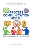 Ebook Process Communication model® di Gérard Collignon edito da Franco Angeli Edizioni