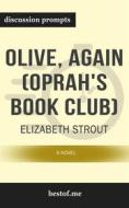 Ebook Summary: “Olive, Again: A Novel” by Elizabeth Strout - Discussion Prompts di bestof.me edito da bestof.me