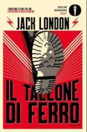 Ebook Il tallone di ferro di London Jack edito da Mondadori