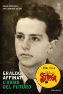 Ebook L'uomo del futuro di Affinati Eraldo edito da Mondadori