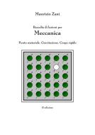 Ebook Raccolta di lezioni per meccanica di Maurizio Zani edito da Politecnica
