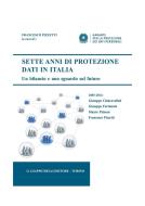 Ebook SETTE ANNI DI PROTEZIONE DATI IN ITALIA di AA.VV. edito da Giappichelli Editore