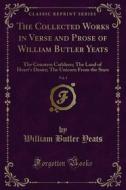 Ebook The Collected Works in Verse and Prose of William Butler Yeats di William Butler Yeats edito da Forgotten Books