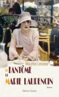 Ebook Le Fantôme de Marie Laurencin di Maurice Lecoeur edito da Glyphe