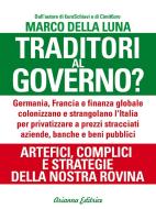 Ebook Traditori al Governo? di Marco Della Luna edito da Arianna Editrice