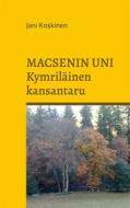 Ebook Macsenin uni - kymriläinen kansantaru di Jani Koskinen edito da Books on Demand