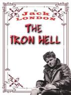 Ebook The Iron Heel di Jack London edito da ShadowPOET