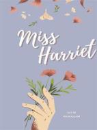 Ebook Miss Harriet di Guy de Maupassant edito da Books on Demand
