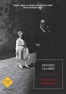 Ebook I mille morti di Palermo di Calabrò Antonio edito da Mondadori