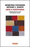 Ebook Arte e poststoria di Demetrio Paparoni edito da Neri Pozza