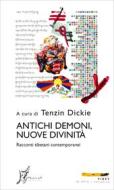 Ebook Antichi demoni, nuove divinità di AA.VV. edito da O barra O