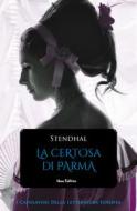 Ebook La certosa di Parma di Stendhal edito da Nemo Editrice