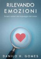 Ebook Rilevando Emozioni di Danilo H. Gomes edito da Babelcube Inc.