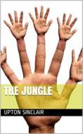 Ebook The Jungle di Upton Sinclair edito da iOnlineShopping.com