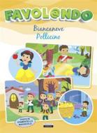 Ebook Biancaneve - Pollicino di Edizioni Crescere edito da Crescere