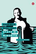 Ebook Stato di minorità di Daniele Giglioli edito da Editori Laterza