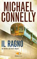 Ebook Il ragno di Connelly Michael edito da Piemme