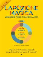 Ebook La Pozione Magica di Davide Venturi edito da Editrice Il Campo