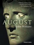 Ebook August di John Williams edito da Fraktura