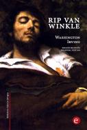 Ebook Rip Van WInkle (edición bilingüe/bilingual edition) di Washington Irving edito da Washington Irving