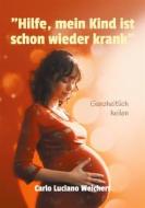 Ebook &quot;Hilfe, mein Kind ist schon wieder krank&quot;