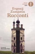 Ebook Racconti di Zamjatin Evgenij edito da Mondadori