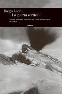 Ebook La guerra verticale di Leoni Diego edito da Einaudi