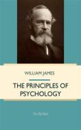 Ebook The Principles of Psychology di William James edito da Interactive Media
