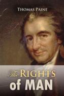 Ebook The Rights of Man di Thomas Paine edito da Interactive Media