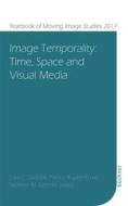 Ebook Image Temporality di Lars C. Grabbe, Patrick Rupert, Kruse, Norbert M. Schmitz edito da Büchner-Verlag