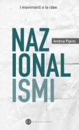 Ebook Nazionalismi di Andrea Pipino edito da Editrice Bibliografica