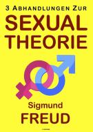 Ebook Drei Abhandlungen zur Sexualtheorie di Sigmund Freud edito da FV Éditions