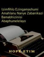 Ebook Izimfihlo Ezingamashumi Amahlanu Nanye Zabanikazi Bamabhizinisi Abaphumelelayo di Hope Etim edito da Success Ventures
