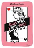 Ebook Belles-mères & belles-filles di Stéphanie Combe edito da Éditions de l&apos;Emmanuel