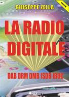 Ebook La Radio Digitale di Giuseppe Zella edito da Sandit Libri