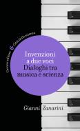 Ebook Invenzioni a due voci di Gianni Zanarini edito da Carocci editore S.p.A.