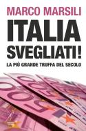 Ebook Italia svegliati! di Marco Marsili edito da Mimesis Edizioni