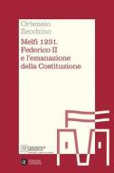 Ebook Melfi 1231 di Ortensio Zecchino edito da Editori Laterza