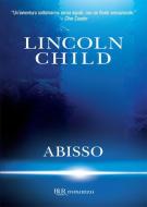Ebook Abisso di Child Lincoln edito da BUR