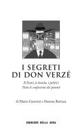 Ebook I segreti di Don Verzè di Corriere della Sera, Mario Gerevini, Simona Ravizza edito da Corriere della Sera