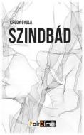 Ebook Szindbád di Krúdy Gyula edito da PairDime