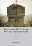 Ebook La costruzione dell'architettura di AA. VV. edito da Gangemi Editore