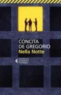 Ebook Nella notte di Concita De Gregorio edito da Feltrinelli Editore